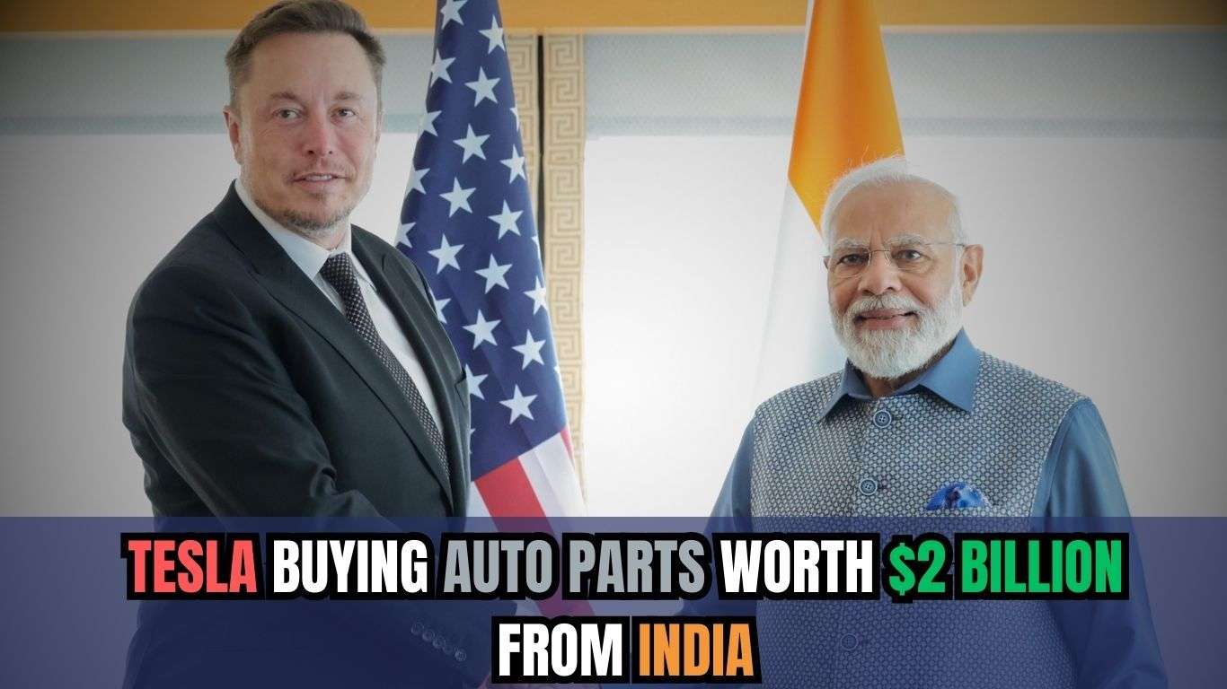 Tesla buying Auto Parts worth $2 Billion from India
