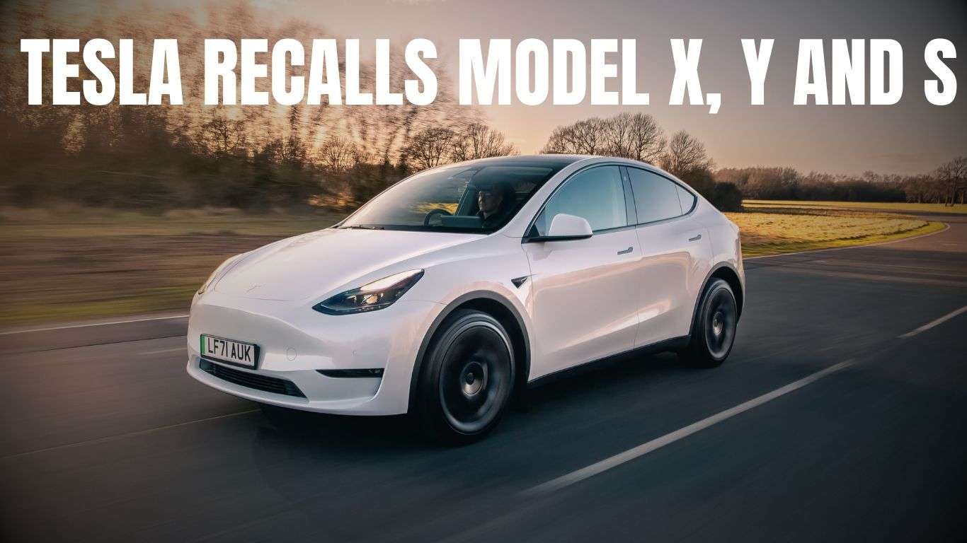 Tesla recalls Model X, Y and S