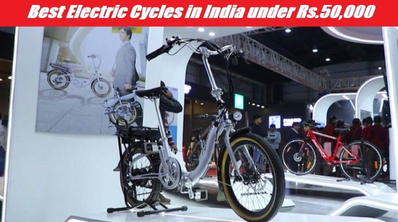 Best Electric Cycles in India under 50,000