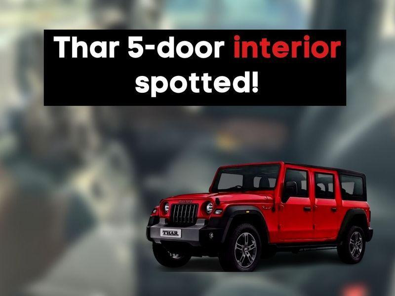Mahindra Thar 5-door interior and seating arrangement: New spy images