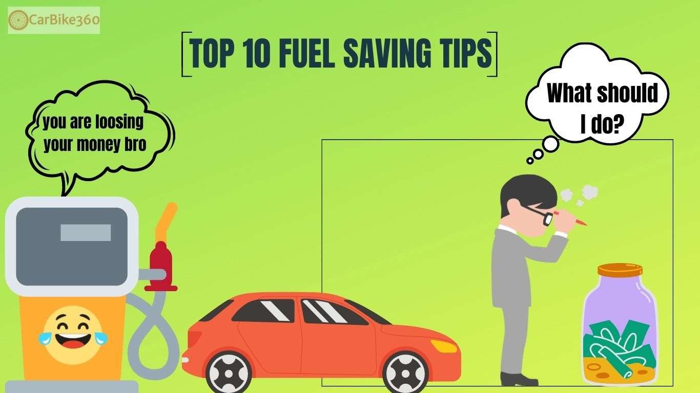 top 10 Fuel saving tips
