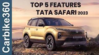 Top 5 amazing Features of Tata Safari 2023 - CarBike360