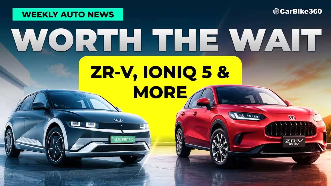 CarBike360 Weekly Wrap EV Updates & Auto News CarBike360 Weekly Wrap EV Updates & Auto News