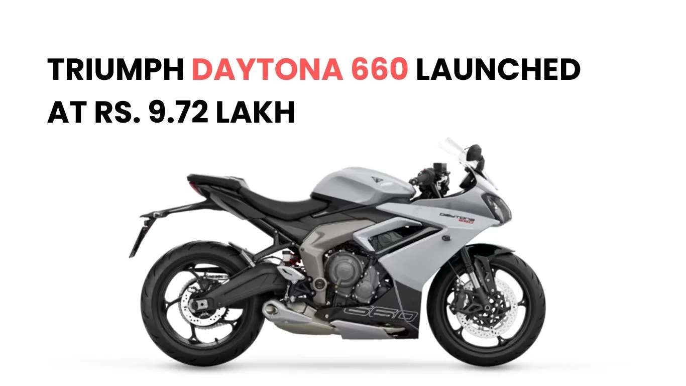 Triumph Daytona 660 Launched in India for Rs. 9.72 lakh Triumph Daytona 660 Launched in India for Rs. 9.72 lakh news