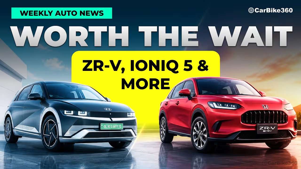 CarBike360 Weekly Wrap EV Updates & Auto News CarBike360 Weekly Wrap EV Updates & Auto News
