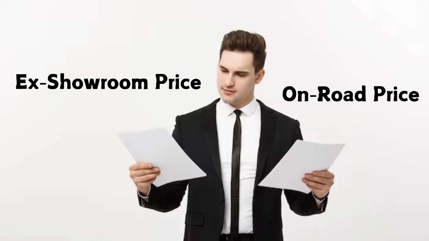 Ex-Showroom price vs On-road Price