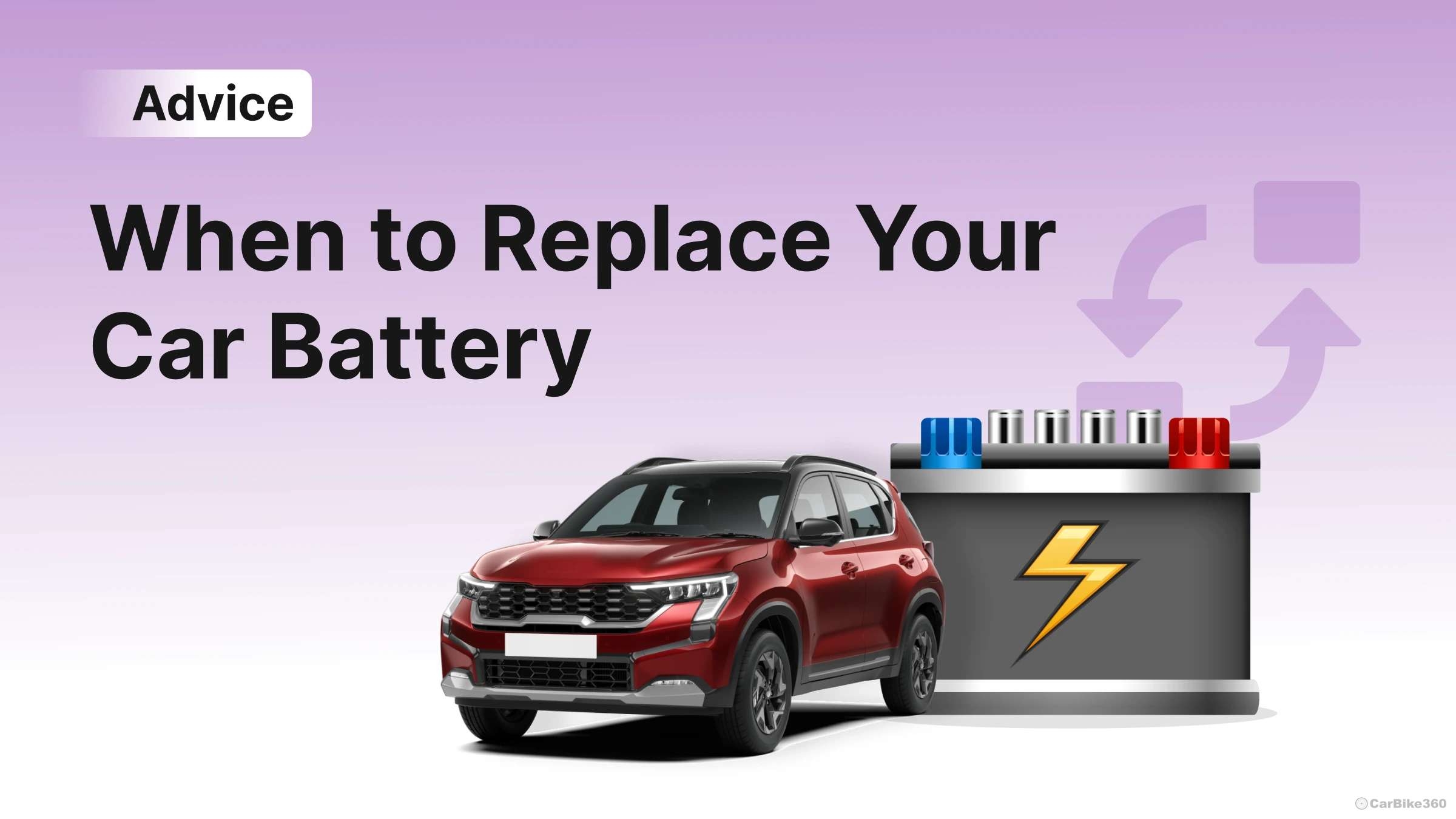 Know When and How to Replace Your Car Battery Know When and How to Replace Your Car Battery